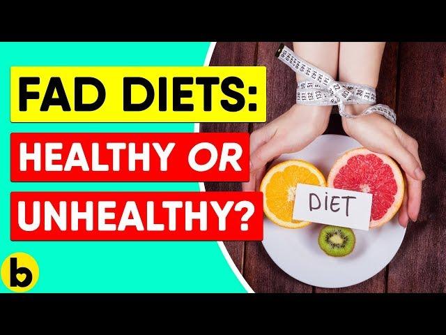 Learn Which Fad Diets Are Healthy & Which Ones Are Unhealthy