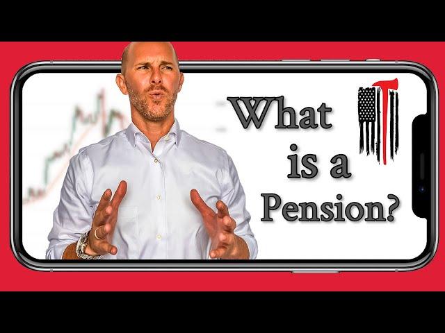 What is a Pension / Firefighter Pension Benefits / Defined Benefit Plan