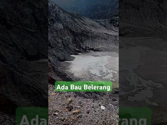 Kawah ini bau Belerang gaes