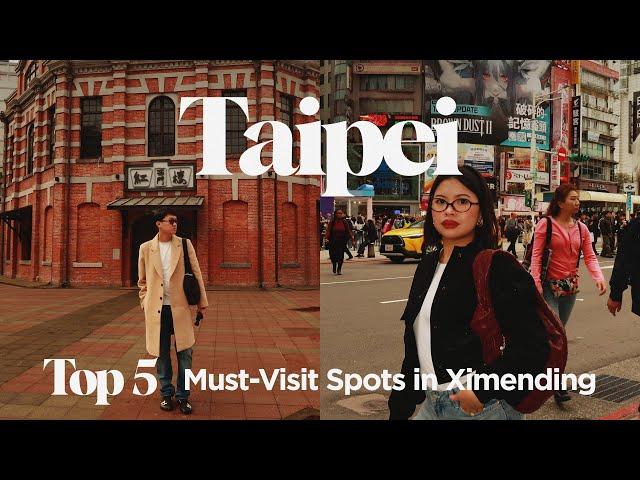 2025 TAIPEI TRAVEL GUIDE: Top 5 Must-Visit Spots, Best Shopping & More in Ximending | The Sierra’s