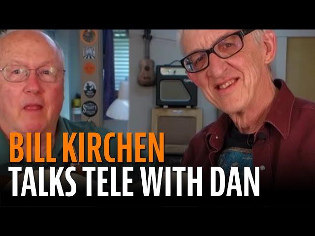 Bill Kirchen, King of Dieselbilly, talks Tele!