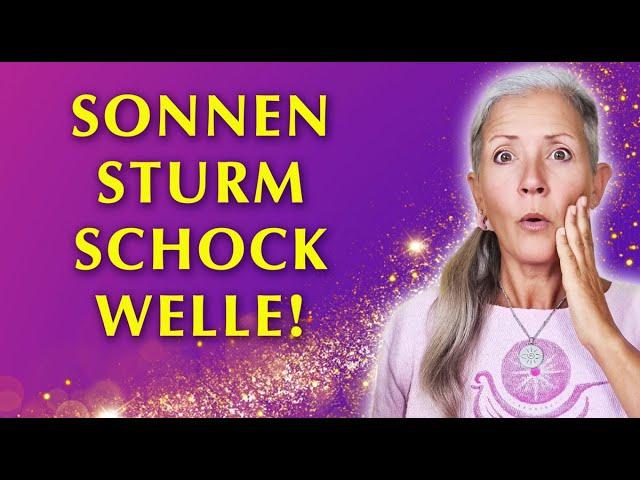 Krasse SONNENSTURM-SCHOCKWELLE!️ 9.3.2025 mit vielen Tipps