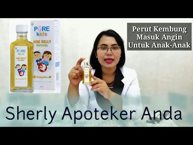 Obat Mengatasi Perut Kembung Pada Anak Dan Bayi - Pure Kids Aise Belly Natural