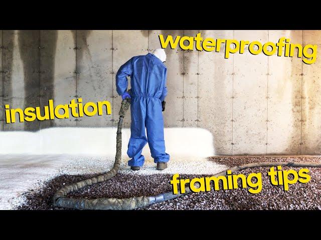 3 Tips for a Better Basement BUILD (Insulation, Waterproofing, & Framing)