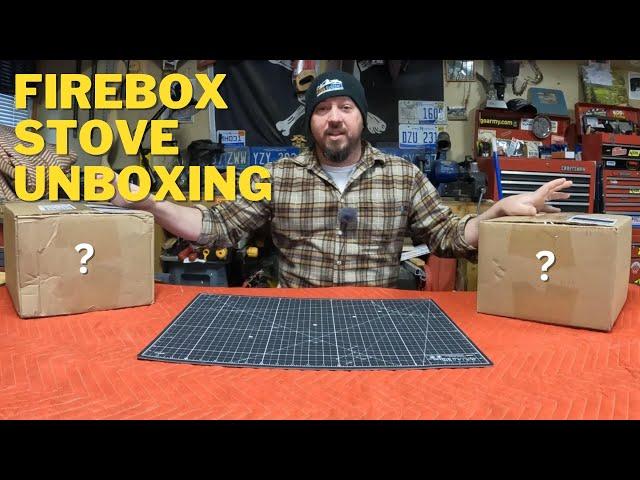 Firebox Stove Unboxing