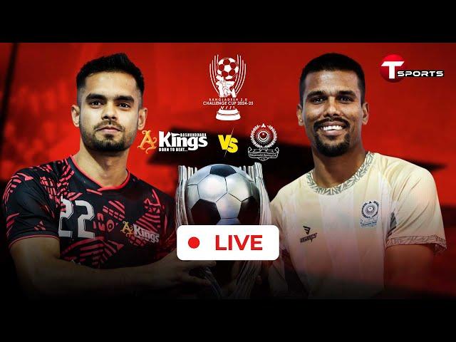 LIVE | Bashundhara Kings vs Mohammedan SC | Bangladesh 2.0 Challenge Cup 2024-25 | T Sports