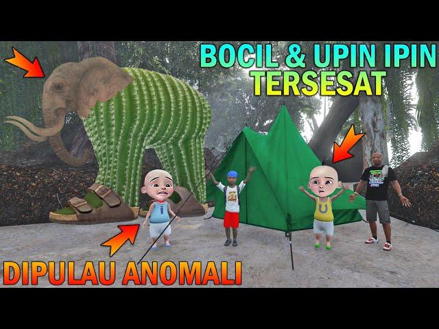 TOLONG..!! BOCIL & UPIN IPIN TERSESAT DIPULAU ANOMALI, BERTEMU LIRILI LARILA - GTA 5 BOCIL SULTAN