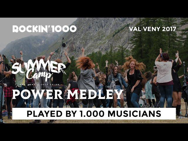 Rockin'1000 Summer Camp - Power Medley