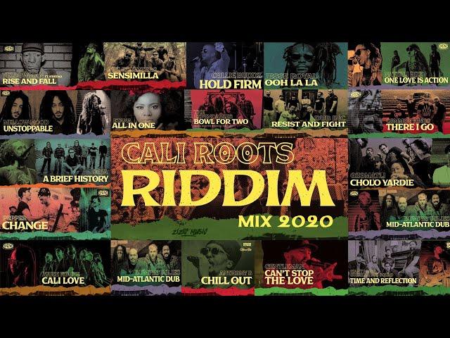 Cali Roots Riddim Mix 2020  Feat. Soja, Collie Buddz, Anthony B, Mellow Mood...