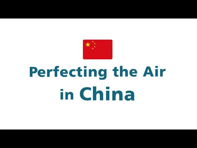 Perfecting the Air in China[DAIKIN]