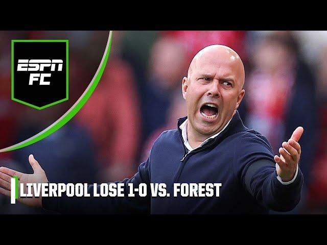 Liverpool vs. Nottingham Forest REACTION! What went wrong for Arne Slot’s side? | ESPN FC