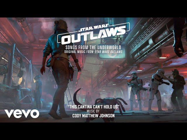 This Cantina Can't Contain Us (From "Star Wars Outlaws: Songs from the Underworld"/Visualizer Video)