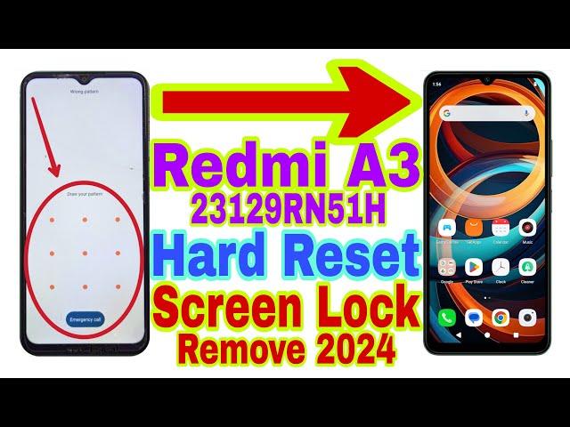 Redmi A3 Remove Screen Lock/Hard Reset 2024 | Unlock Pattern/Pin/Password 100% Working By Tech Babul