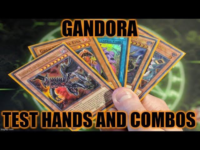 HOW TO PLAY A GANDORA DECK TEST HANDS COMBOS! (FEBRUARY 2021) YUGIOH!