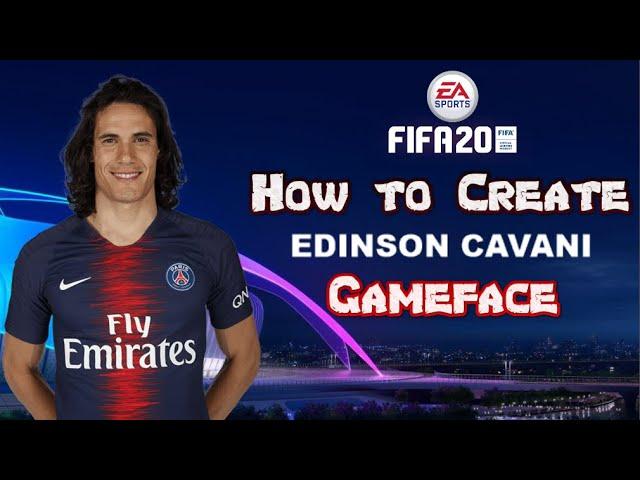 FIFA 20 - How to Create Edinson Cavani - Pro Clubs