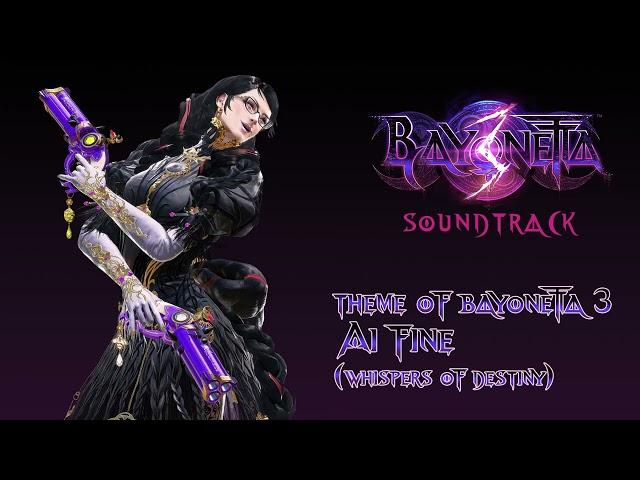 Bayonetta 3 Soundtrack -Theme of Bayonetta 3 -Al Fine (Whispers of Destiny)