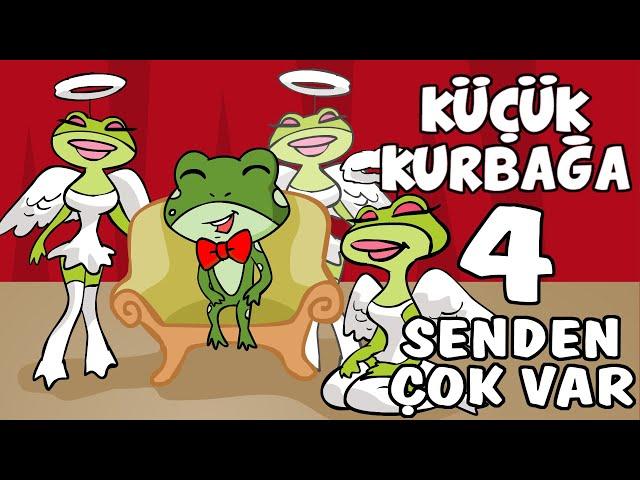 Küçük Kurbağa - Senden Çok Var