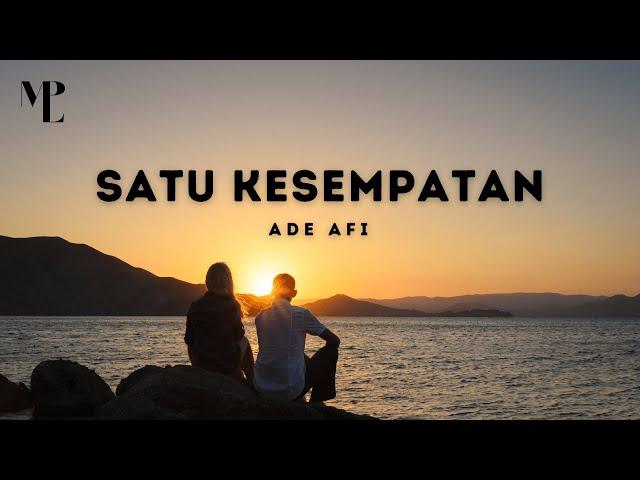 Se kasih beta satu kesempatan biar cuma untuk yang terakhir kali - Satu Kesempatan | Lagu Timur -MPL