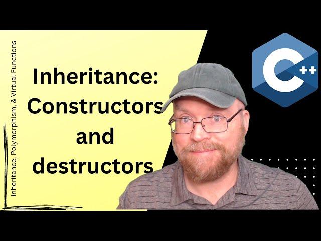 C++ Inheritance: constructors and destructors in base and derived classes  [3]