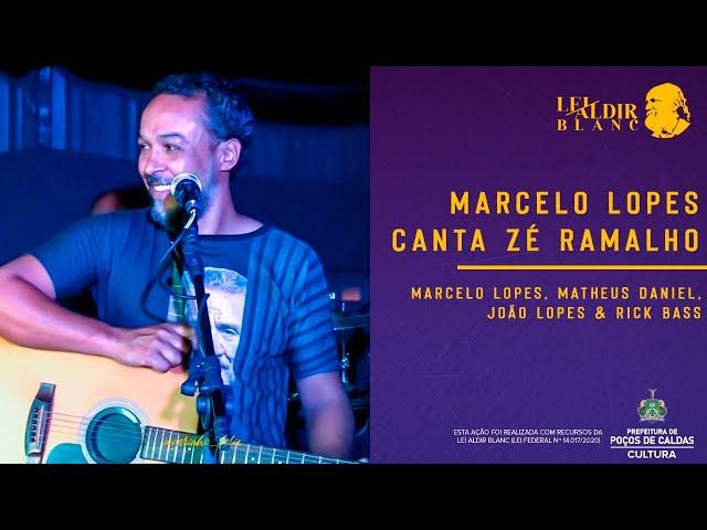 Marcelo Lopes Canta Zé Ramalho