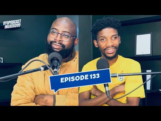 Episode 133 | Byopodcast | Cheating wife, Miss SA saga, 4Ok lobola (USD) & Movie  Recommendations