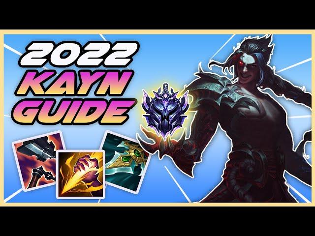 THE KAYN GUIDE YOU NEED FOR SEASON 12 | RUNES, ITEMS, FORMS AND CLEARS | FULL 2022 KAYN GUIDE