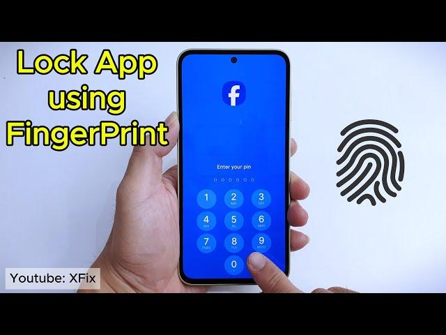 How to Lock and Unlock your apps with Fingerprint