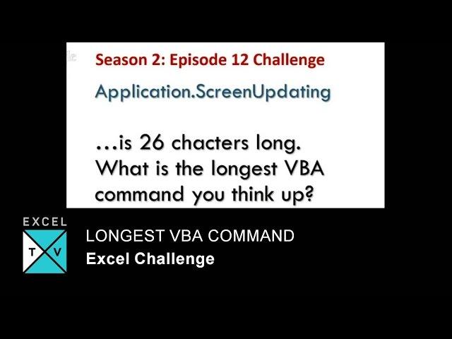 Longest VBA Command You Can Think Of - Excel Challenge