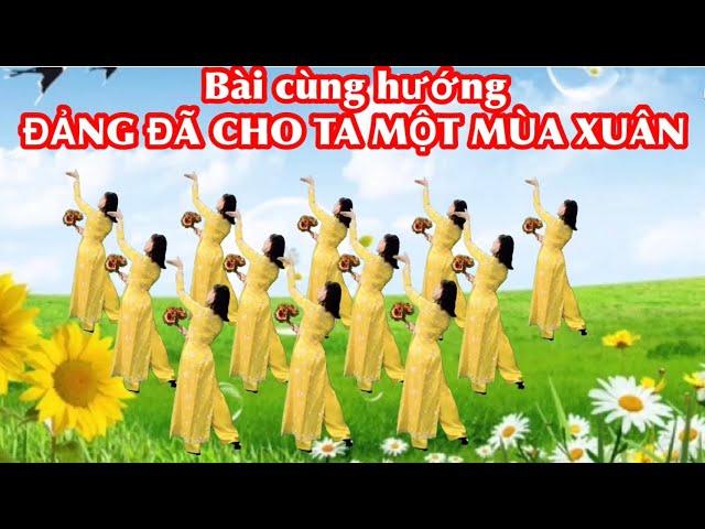 BÀI CÙNG HƯỚNG : ĐẢNG ĐÃ CHO TA MỘT MÙA XUÂN / BÀI MẪU Ở DƯỚI PHẦN MÔ TẢ VIDEO NÀY