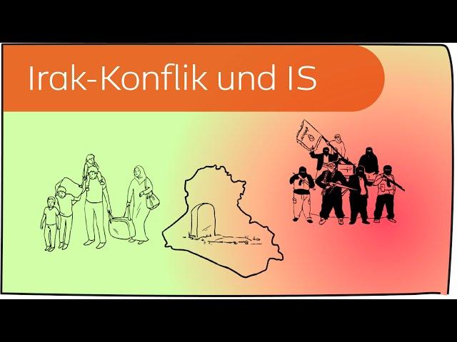 Irak-Konflikt und IS in 3 Minuten erklärt