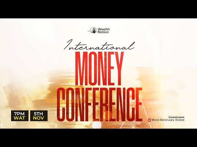 INTERNATIONAL MONEY CONFERENCE (IMC) - 5th November, 2024