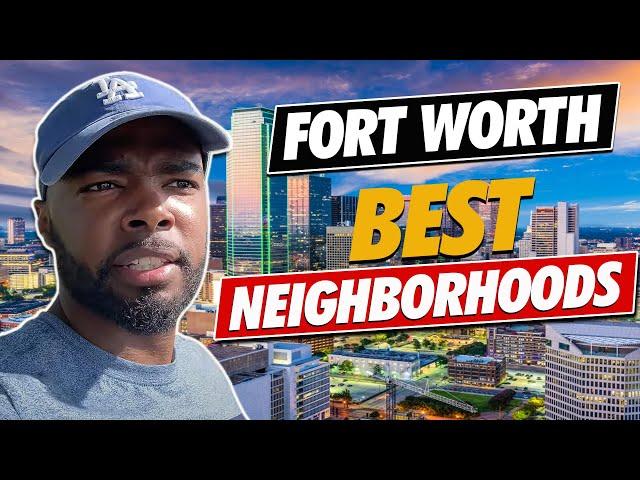 Where to Live in Fort Worth Texas- [ TOP 5 NEIGHBORHOODS- FULL VLOG TOUR]