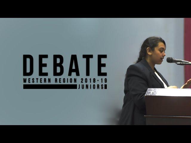 Juniors Debate | Western Region Debate Competition 2018-19