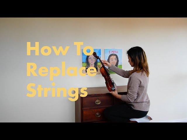 How To Replace Strings (Violin)