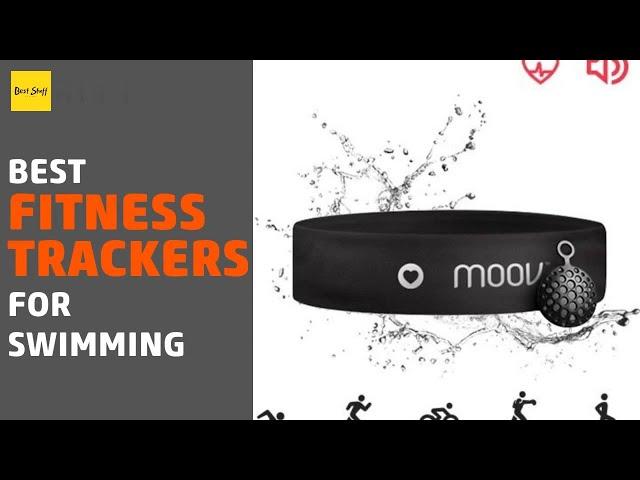 7 Best Fitness Trackers For Swimming 2020