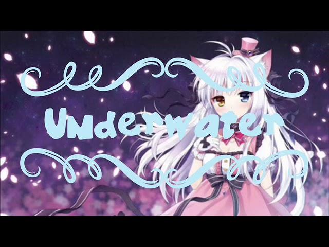 Underwater — By Nikki Flores {Nightcore Lyrics}