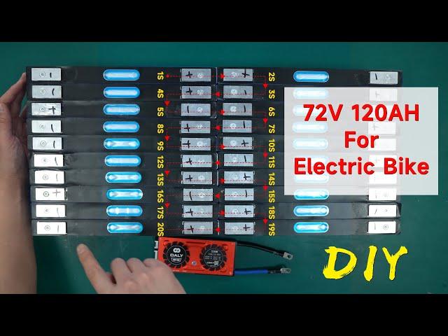 DIY a 72V 120AH Lithium Battery Pack for Electric bike