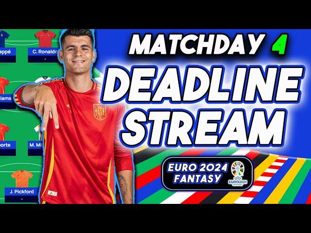 LIVE MATCHDAY 4 DEADLINE STREAM! | UNLIMITED TRANSFERS | EURO 2024 FANTASY FOOTBALL