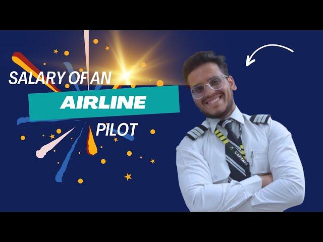 Salary of PILOT in India !