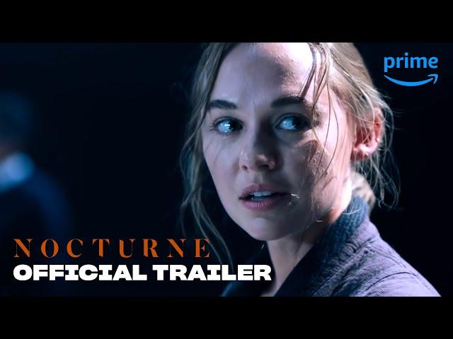 Nocturne – Official Trailer | Prime Video