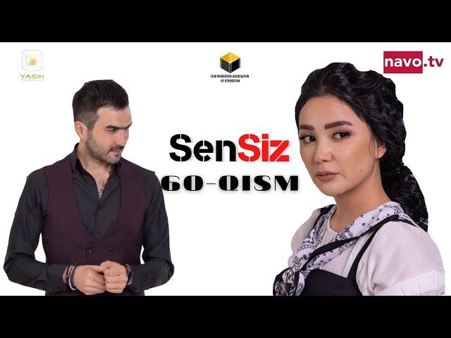 Sensiz (o'zbek serial)  | Сенсиз (ўзбек сериал)