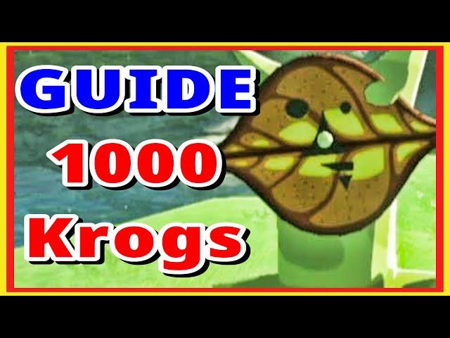 KROG GUIDE! - ALL 1000 KROG SEEDS - Zelda Tears of the Kingdom