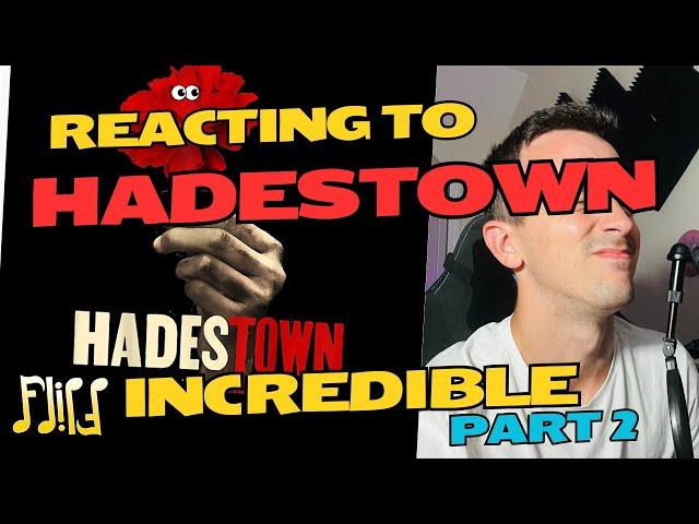 INCREDIBLE  - PART TWO - Professional Composer Reacts to Hadestown