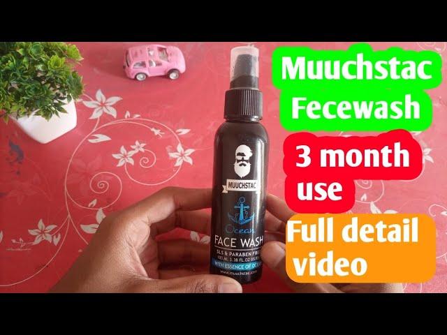 Muuchstac face wash 3 month use full detail video