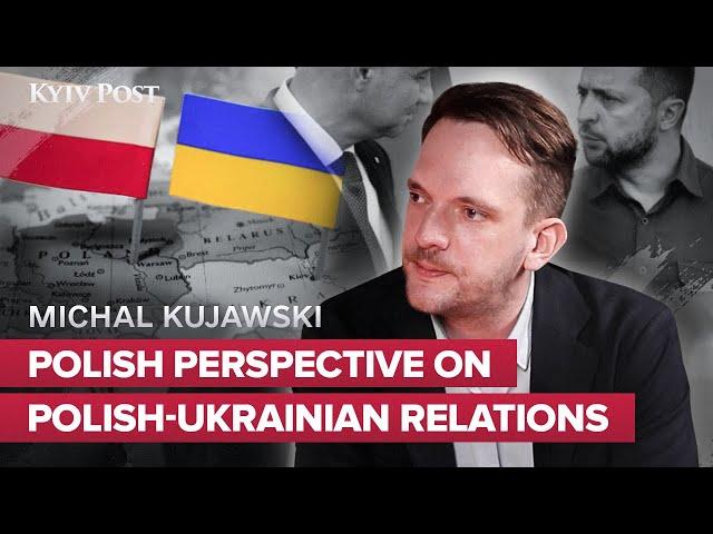 Polish journalist/analyst Michal Kujawski on state of Polish-Ukrainian relations