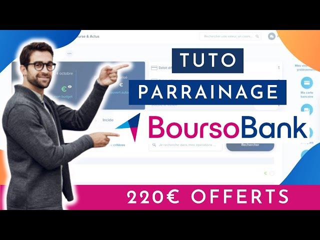 200€ de prime BoursoBank : LE TUTO PARRAINAGE