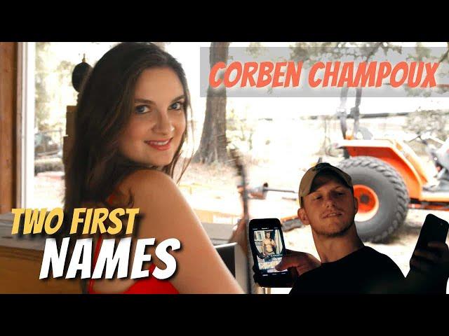 TWO FIRST NAMES- CORBEN CHAMPOUX