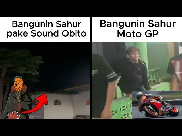 Bangunin Sahur pake Sound Obito vs Pake Sound Moto GP