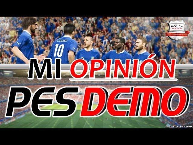 PES 2014 [ DEMO ]  -  MIS PRIMERAS IMPRESIONES