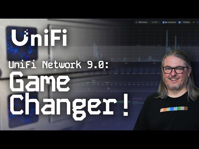 UniFi Network 9.0: A Game Changer!